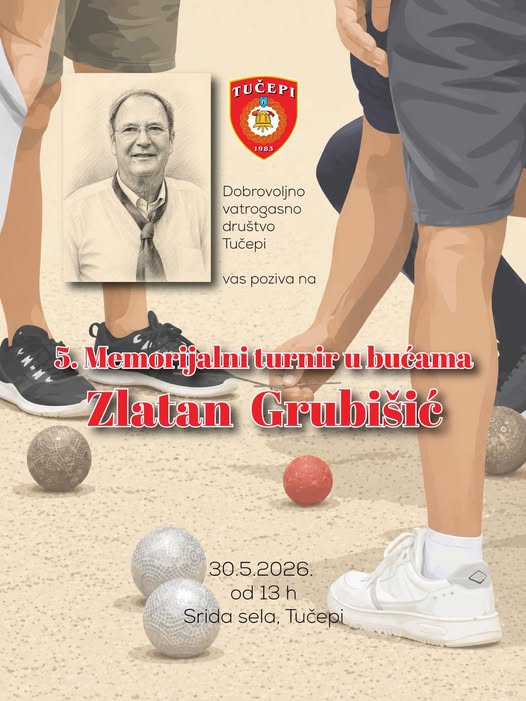 SUBOTA 30.5. OD 13 SATI Memorijalni turnir u bućama “Zlatan Grubišić” u Tučepima