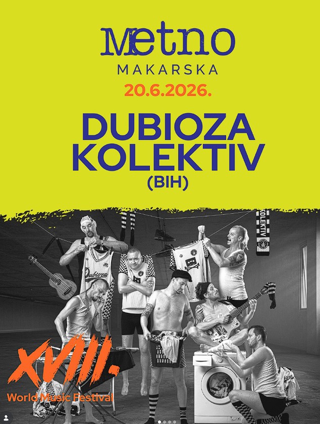 SUBOTA, 20. LIPNJA OD 21:30 Metno u Makarsku dovodi Dubiozu Kolektiv i glazbeni val iz Južne Afrike