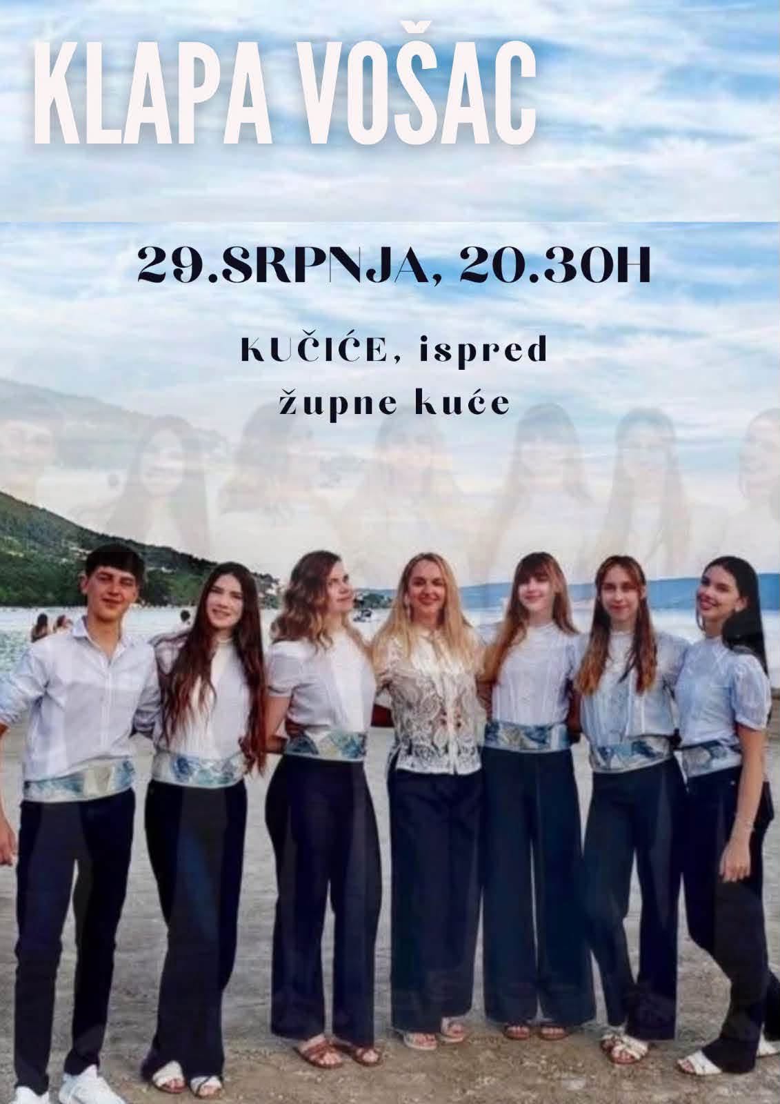 Koncert klape Vošac, Kučiće – 29. srpnja u 20:30 h