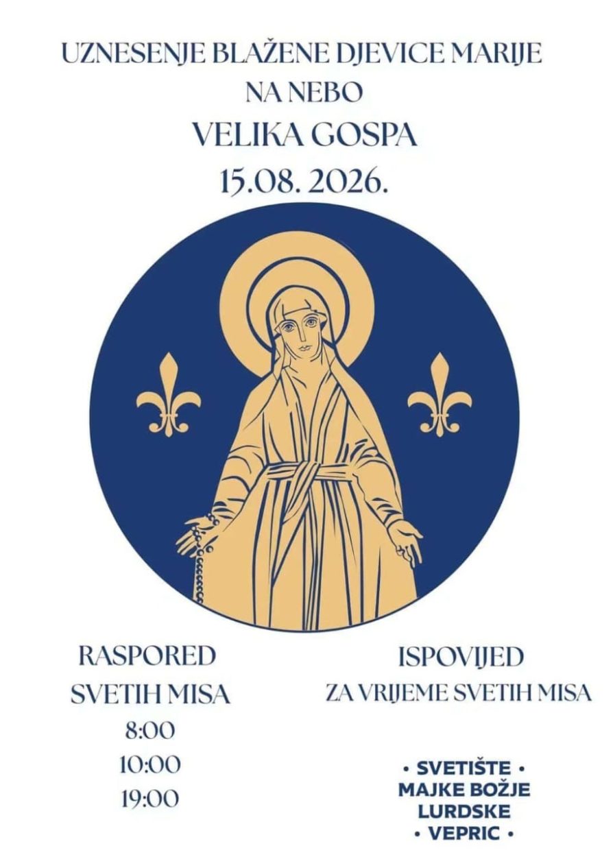 Velika Gospa u Vepricu, mise u 8, 10 i 19 sati