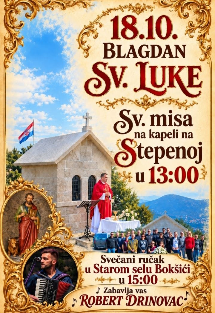 Blagdan sv. Luke, Stepen – 18. listopada u 13:00