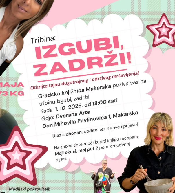 Tribina „Izgubi, zadrži!“, Makarska – 1. listopada u 18:00